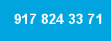 917 824 33 71